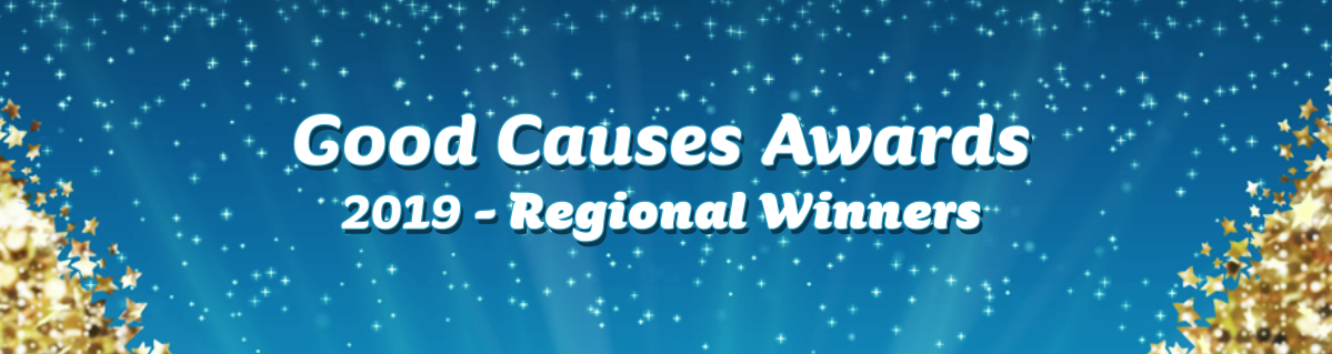 Good Causes 2019 Regional Winners Announced